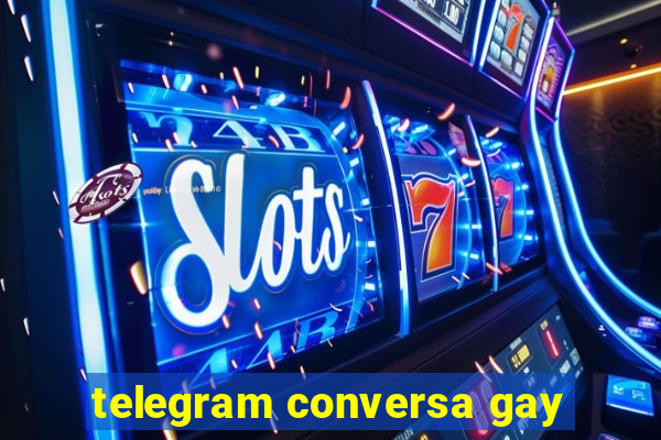 telegram conversa gay